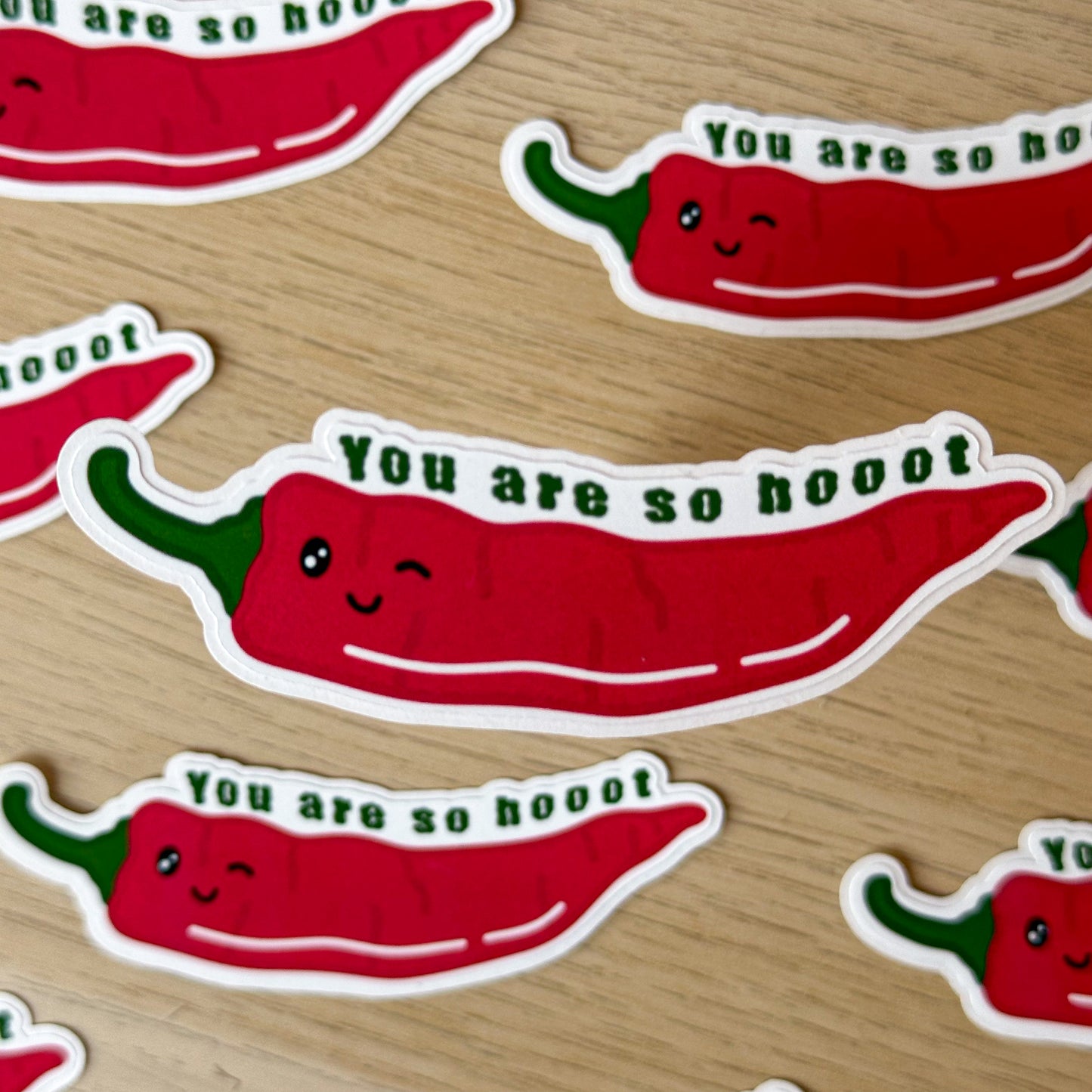 CHILLI YOU ARE SO HOOOT STICKER